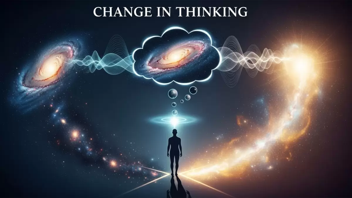 सोच परिवर्तन: ब्रह्मांड कैसे आपके रास्ते बदलता है - जीवन में परिवर्तन की गहराई